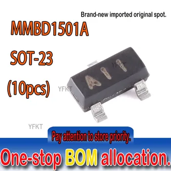 Новый оригинальный точечный MMBD1501A A11 SOT - 23 200 В, 200 мА переключающий диод Высокая Проводимость Диод с низкой утечкой 10шт