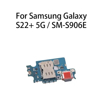 Оригинальный USB-Порт Для зарядки Jack Dock Connector Плата Для Зарядки Samsung Galaxy S22 + 5G/SM-S906E